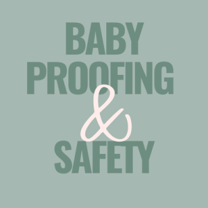 Baby Proofing And Safety